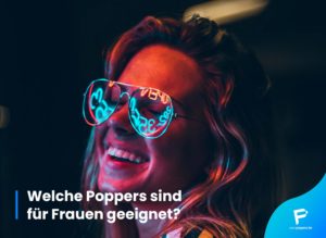 Read more about the article Welche Poppers sind für Frauen geeignet?