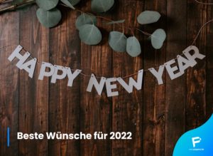Read more about the article Beste Wünsche für 2022