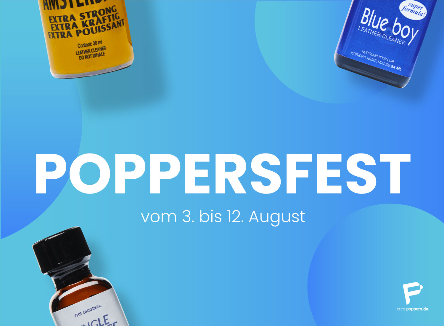 You are currently viewing Poppersfest, 3. bis 12. August!